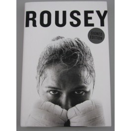 Ronda Rousey Hand Signed Book Autobiography  